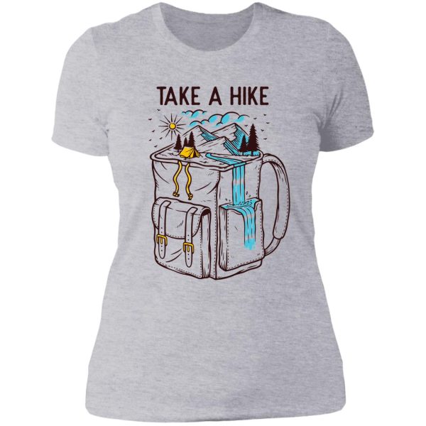 take a hike lady t-shirt