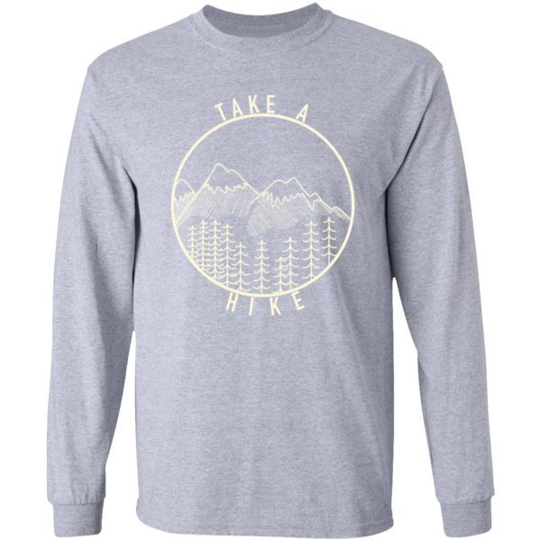 take a hike long sleeve