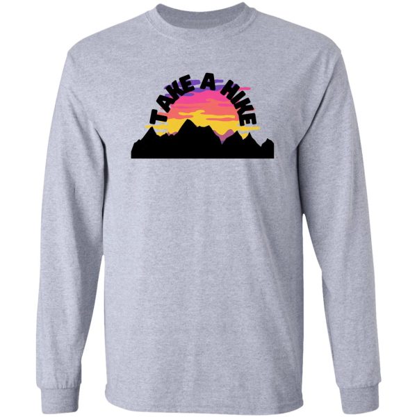 take a hike long sleeve