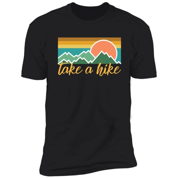 take a hike shirt