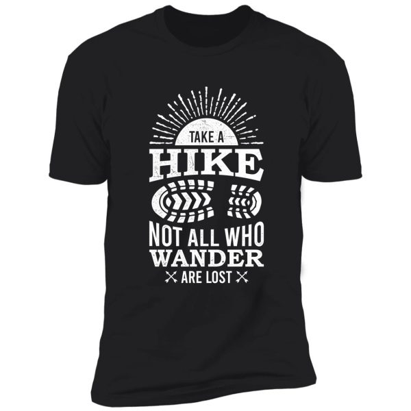 take a hike shirt