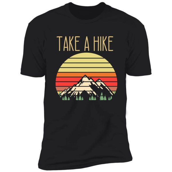 take a hike shirt