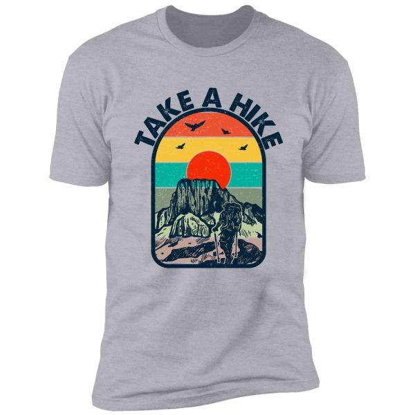 take a hike shirt