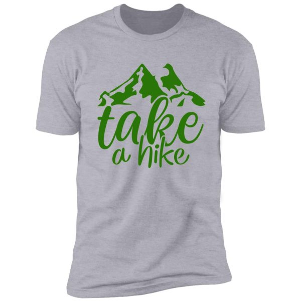 take a hike shirt