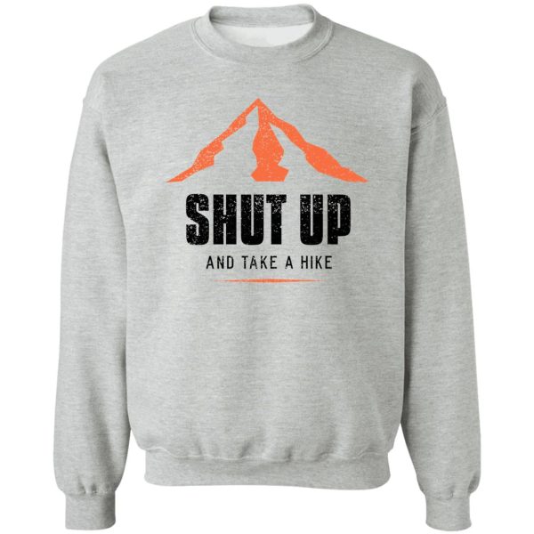 take a hike sweatshirt