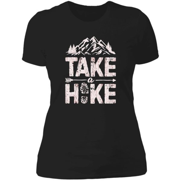 take a hike t outdoor hiking nature hiker vintage gift lady t-shirt