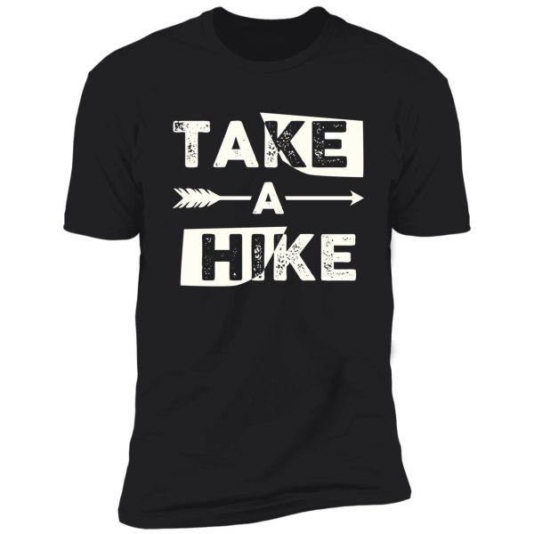 take a hike vintage moutain outdoor adventures shirt