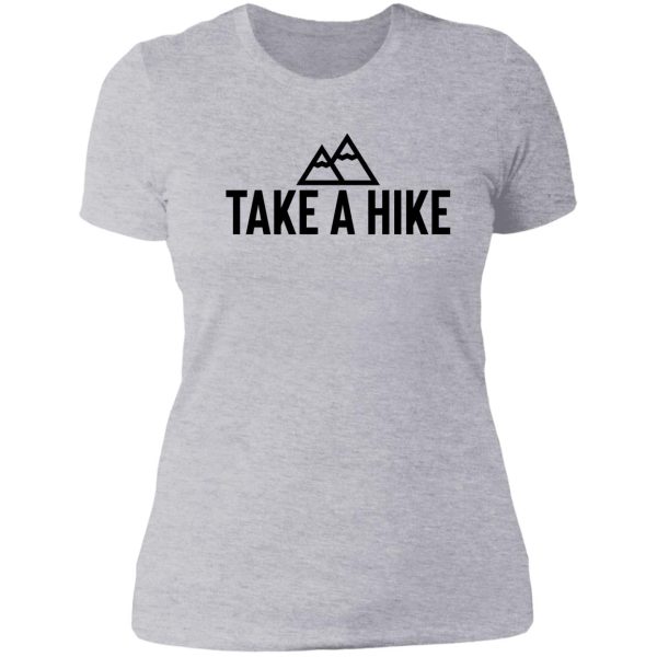 take a hike wanderlust traveler lady t-shirt