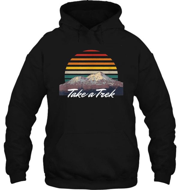 take a trek hiker summit hike mount camper outdoor hoodie