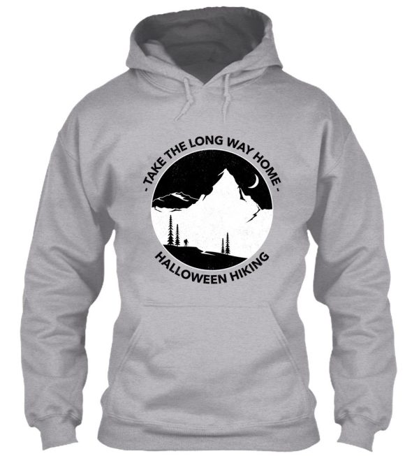 take the long way home halloween hiking hoodie