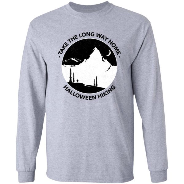 take the long way home halloween hiking long sleeve