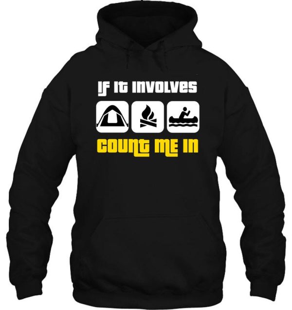 tent campfire canoe -- count me in hoodie