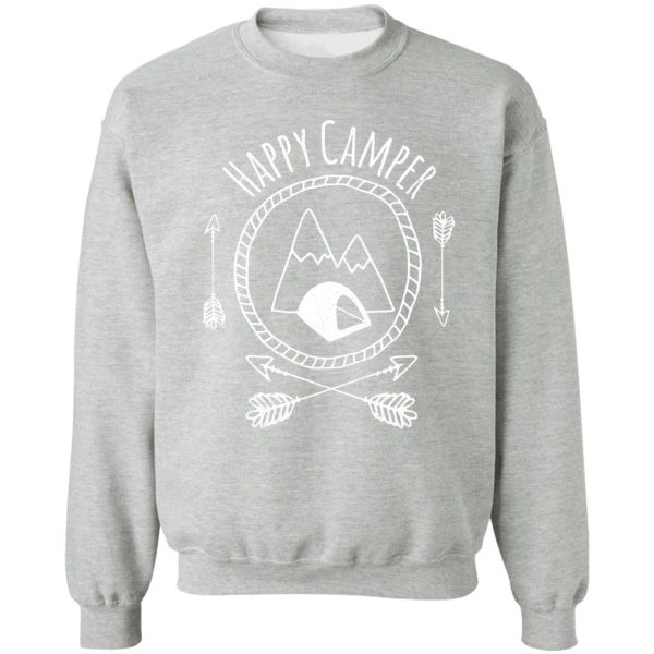 tent camping happy camper sweatshirt