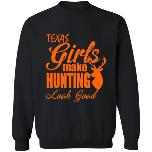 texas girls hunting deer sweatshirt