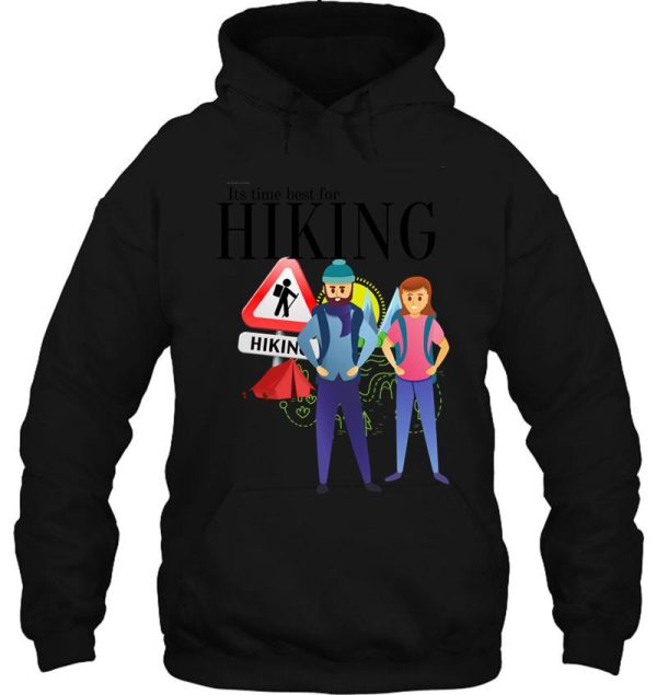 the best time for hiking hoodie
