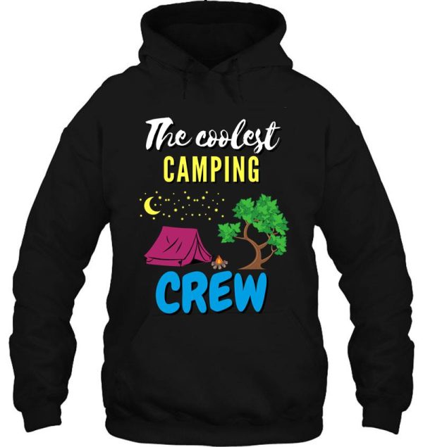 the coolest camping crew hoodie