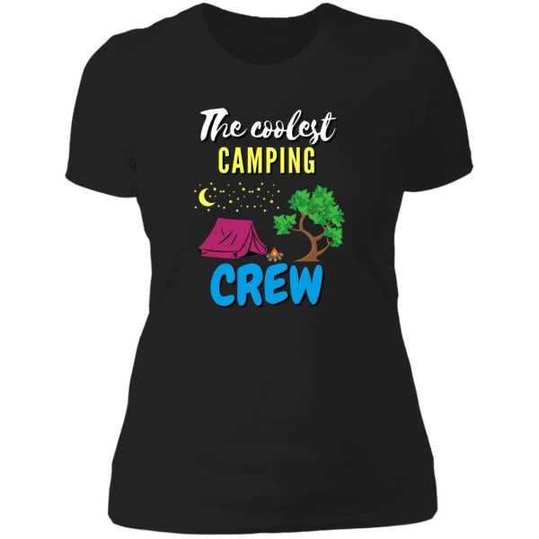 the coolest camping crew lady t-shirt