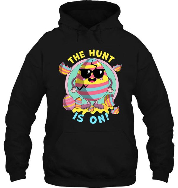 the egg hunt is on funny easter cute hoodie