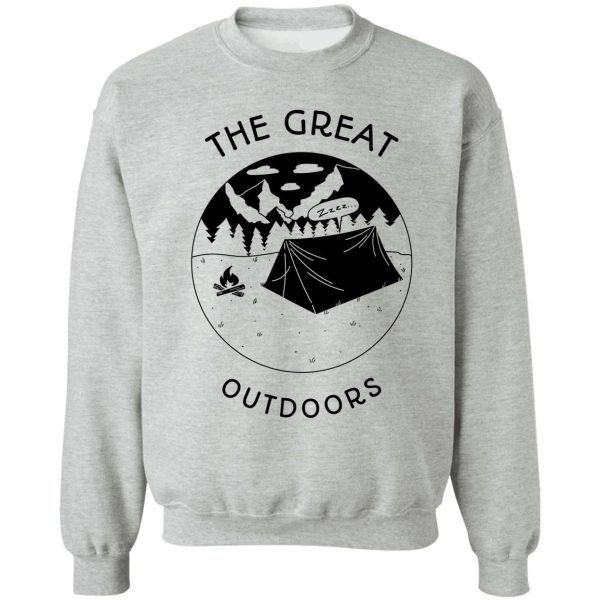 the great outdoors sweatshirt