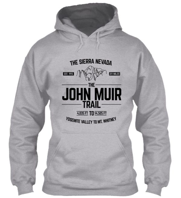 the john muir trail jmt for thru-hikers hoodie