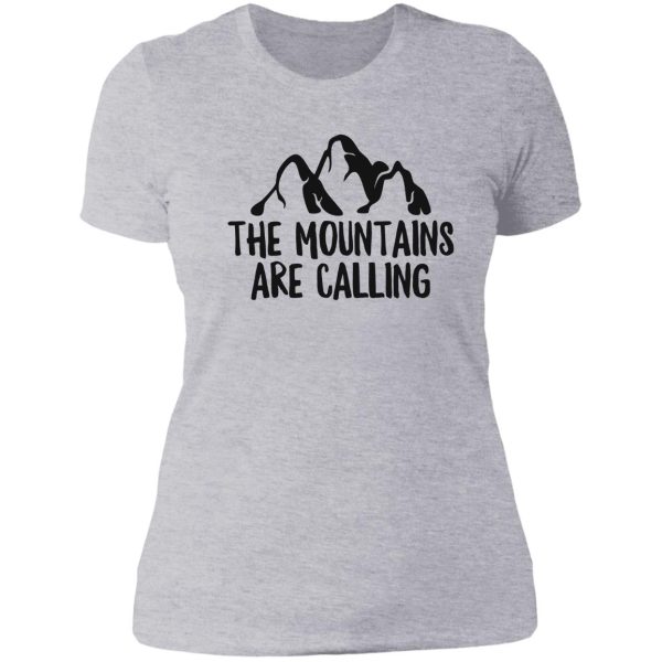 the mountains are calling great for adventure traveler lady t-shirt