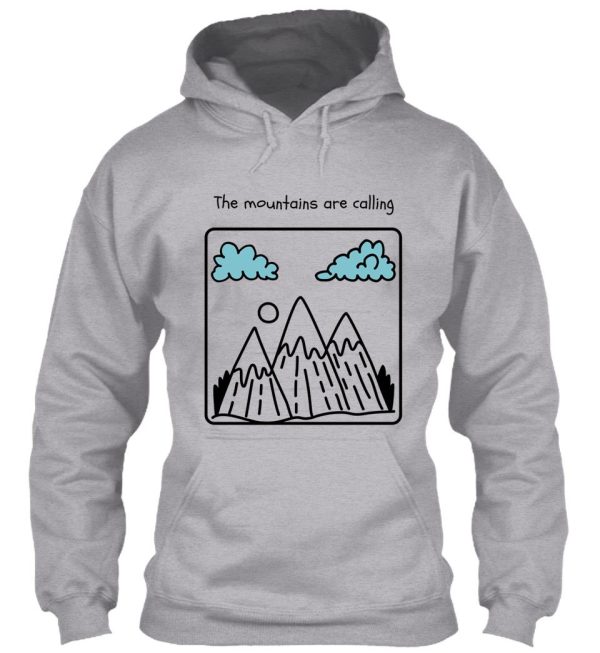 the mountains are calling hoodie