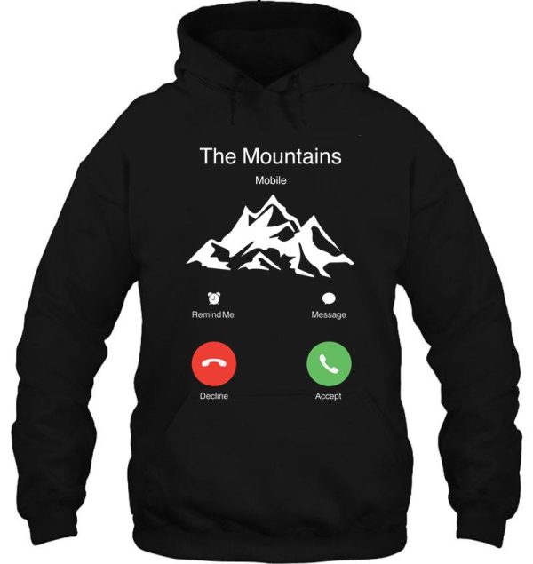 the mountains are calling iphone sweater & tees hoodie