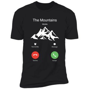 the mountains are calling iphone sweater & tees shirt