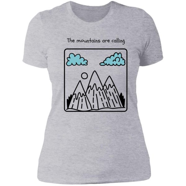 the mountains are calling lady t-shirt