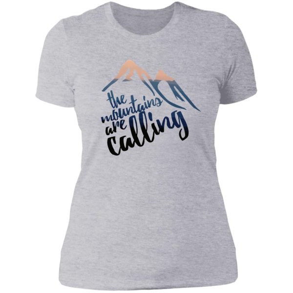 the mountains are calling lady t-shirt