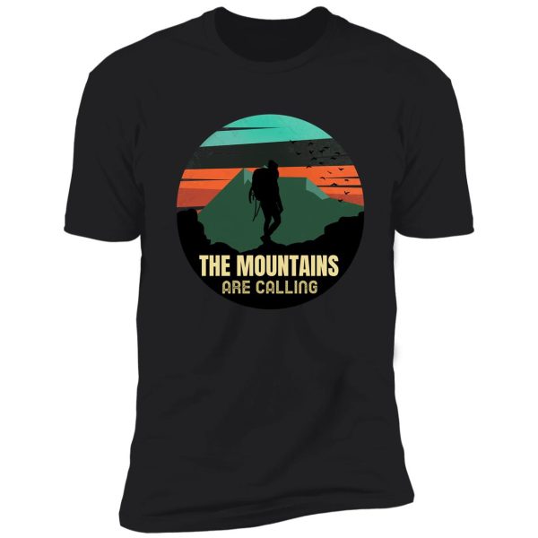 the mountains are calling shirt