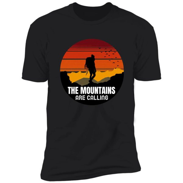 the mountains are calling shirt