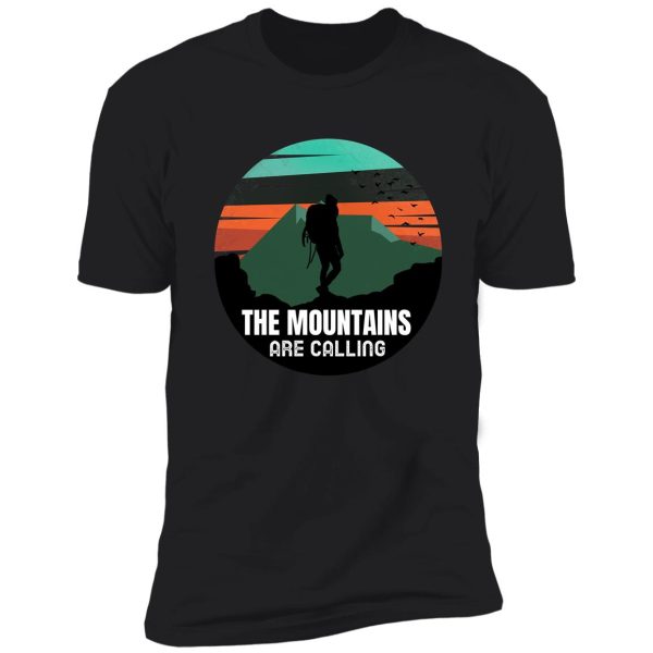 the mountains are calling shirt