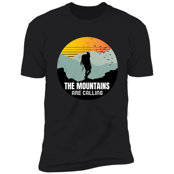 the mountains are calling shirt