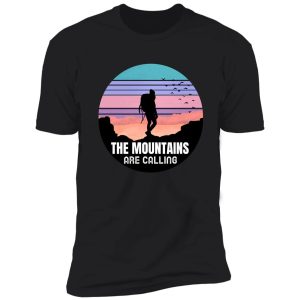 the mountains are calling shirt