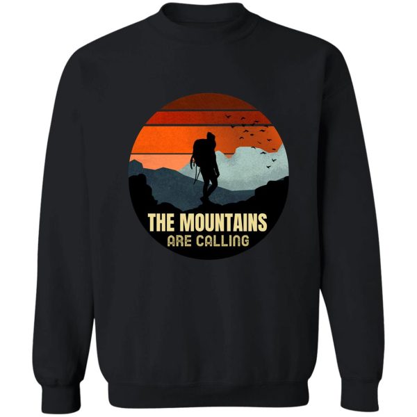 the mountains are calling sweatshirt