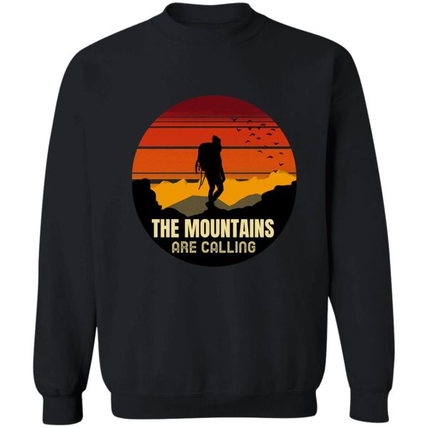 the mountains are calling sweatshirt