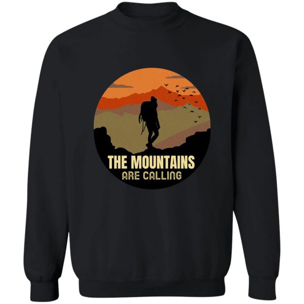 the mountains are calling sweatshirt