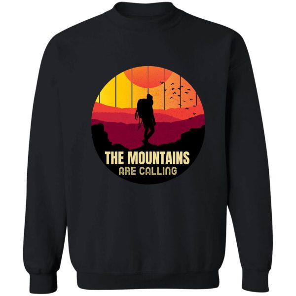 the mountains are calling sweatshirt