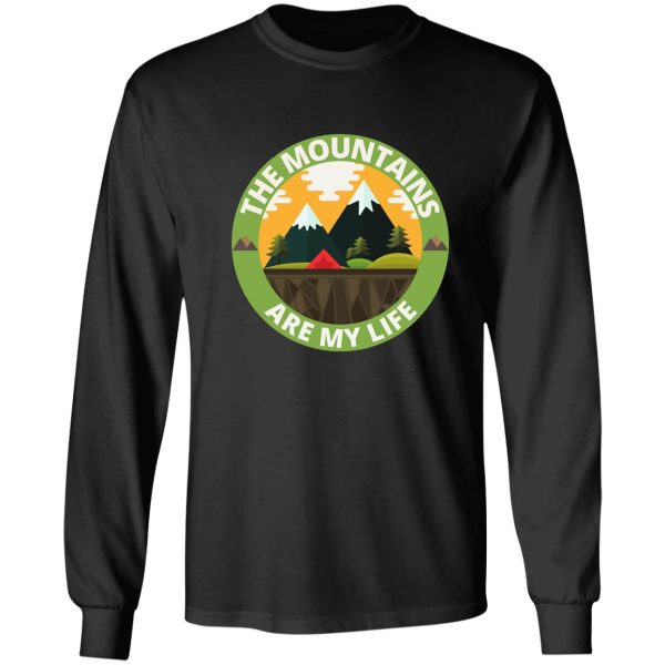 the mountains are my life long sleeve