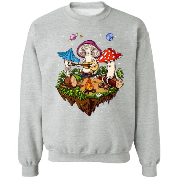 the mushrooms campfire in universe sweatshirt