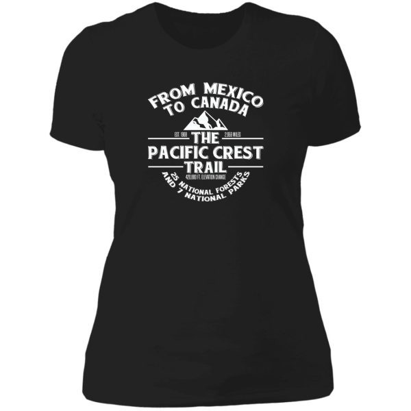 the pacific crest trail - from canada to mexico lady t-shirt