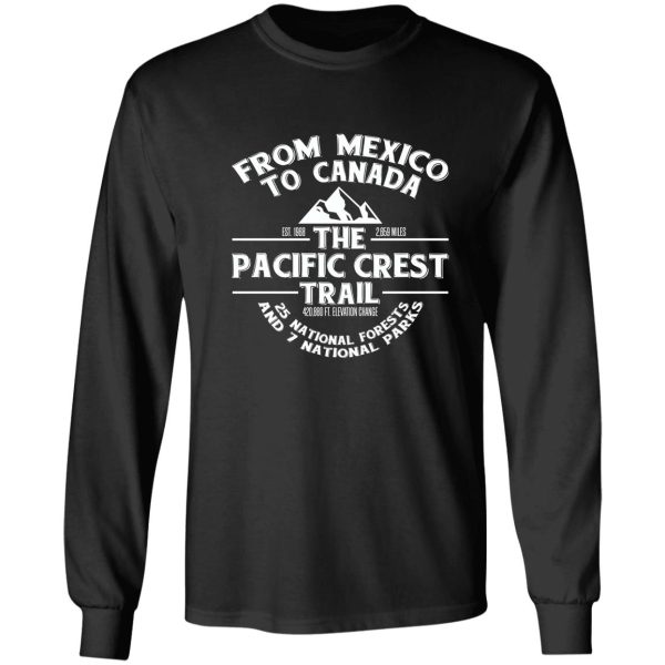 the pacific crest trail - from canada to mexico long sleeve