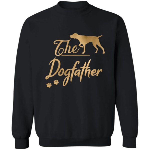 the pointer dogfather sweatshirt