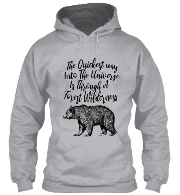 the quickest way into the universe quote cabin decor and wear hoodie