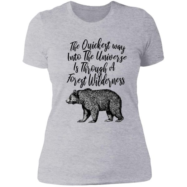 the quickest way into the universe quote cabin decor and wear lady t-shirt