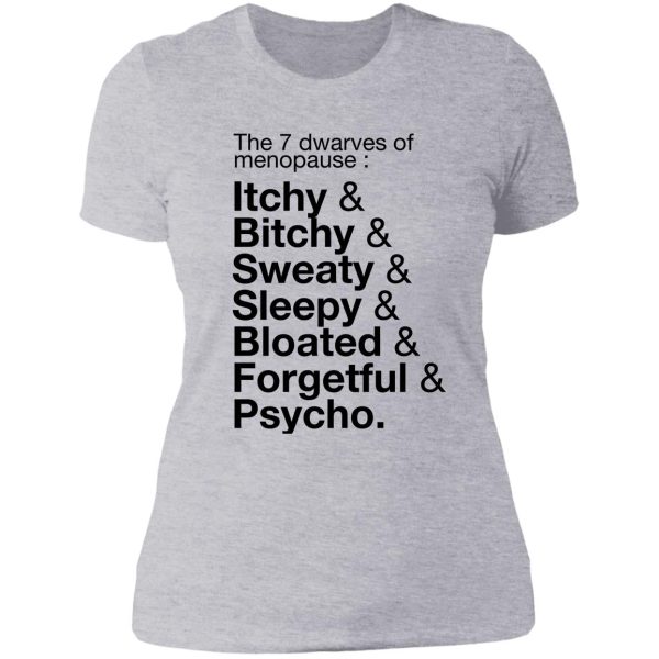 the seven dwarves of menopause lady t-shirt