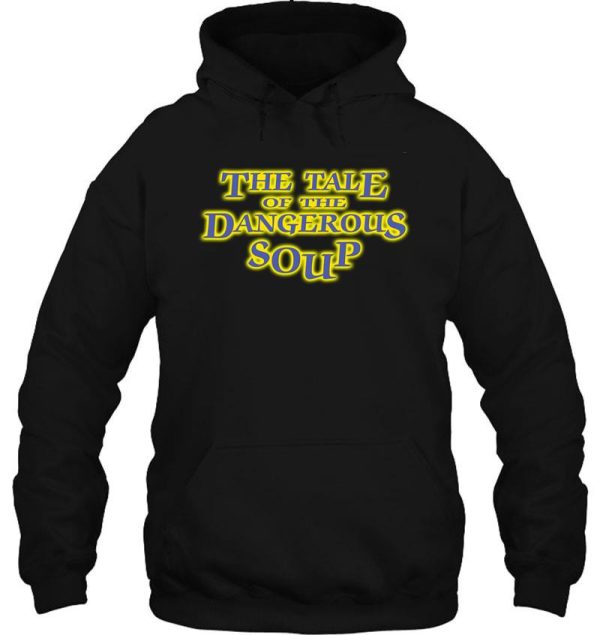 the tale of the dangerous soup are you afraid of the dark episode title typography hoodie