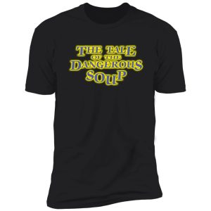 the tale of the dangerous soup | are you afraid of the dark | episode title typography shirt