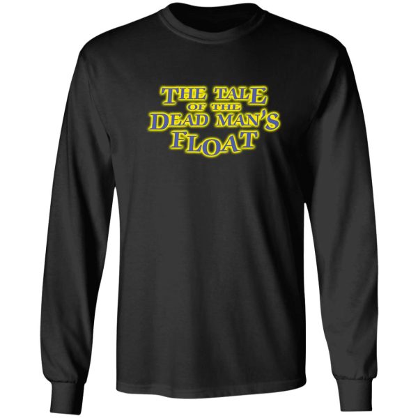 the tale of the dead mans float are you afraid of the dark episode title typography long sleeve